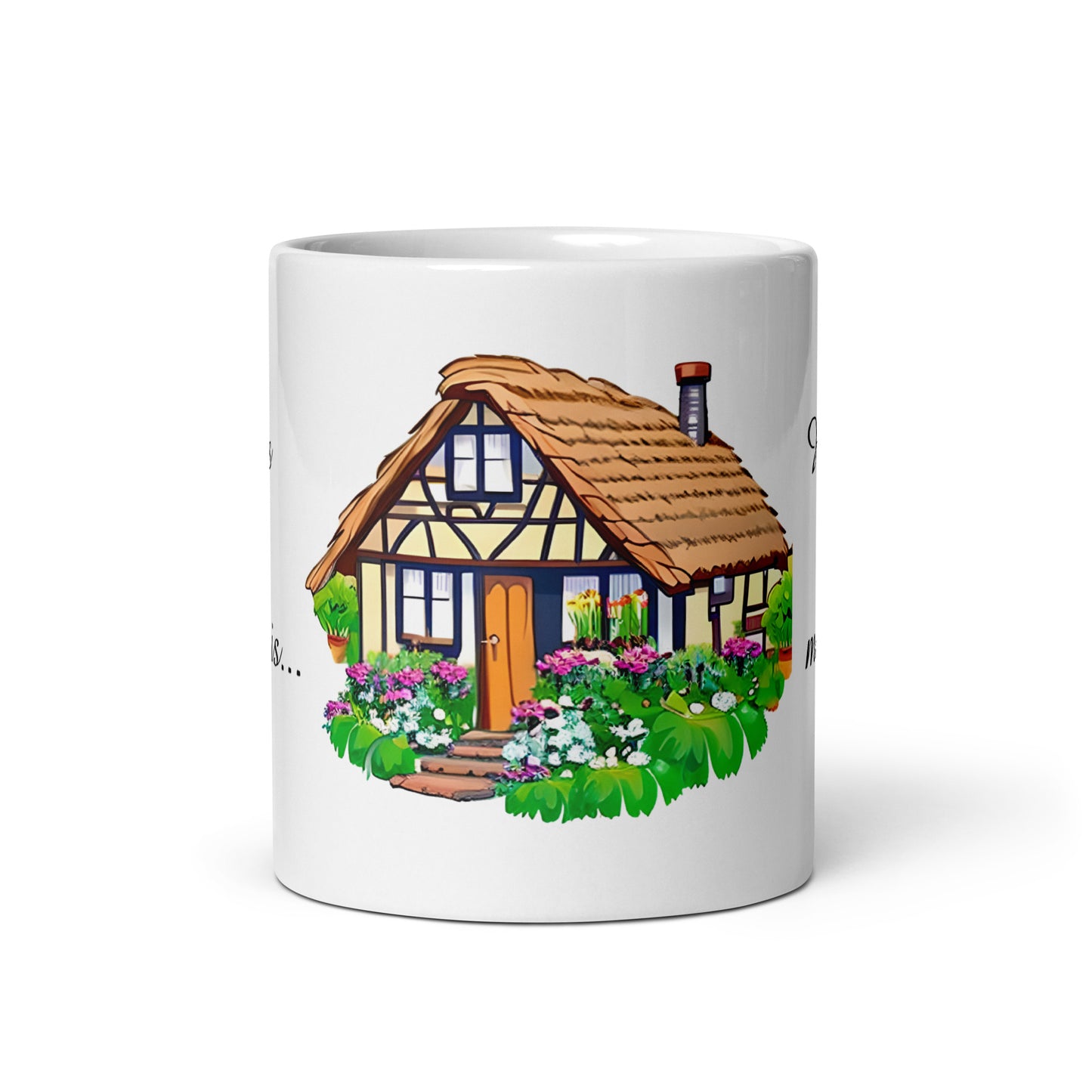 Quality mug, coffee mug, Home is where my mug is, cute cottage, set 1 design 50